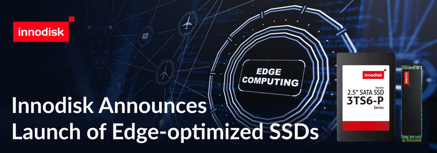 Innodisk’ten Uç Bilişim (Edge) AI SSD Ürün Ailesi